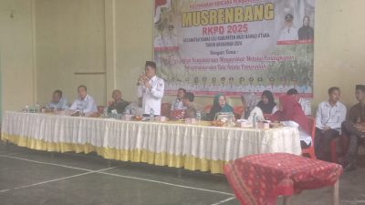 Musrenbang Tingkat Kecamatan Rawas Ulu, Sebanyak 188 Usulan di Prioritas kan sebanyak 51