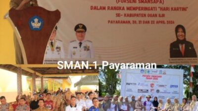 SMAN 1 PAYARAMAN GELAR FORSENI SMANSAPA MERIAHKAN HARI KARTINI SE-KABUPATEN OGAN ILIR