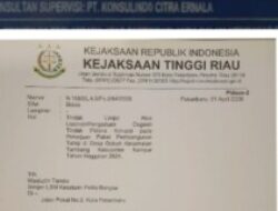 Sudah Dilaporkan dan Sudah Diproses, Tapi Mengapa Kejati Riau Diam