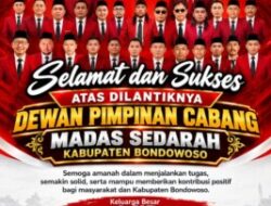 Madas Sedarah DPC Bondowoso Resmi Dilantik, Ini Kata Bung Taufik