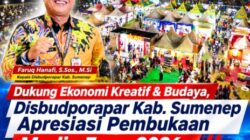Dukung Ekonomi Kreatif dan Budaya, Disbudporapar Sumenep Apresiasi Pembukaan Media Expo 2026